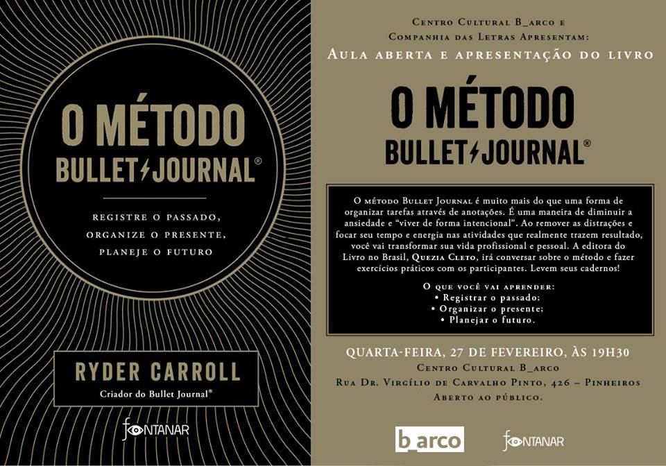 27/02 - O Método Bullet Journal: Aula Aberta E Apresentação Do Livro ...